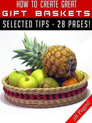 cover image of How to Create Great Gift Baskets